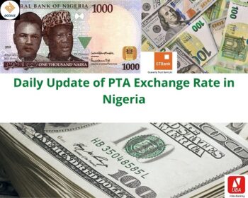 Daily Update of PTA Exchange Rate in Nigeria
