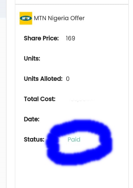 Status: Paid on MTN Share that shows that your payment is successful