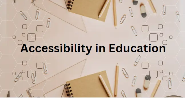 AI Accessibility in Education