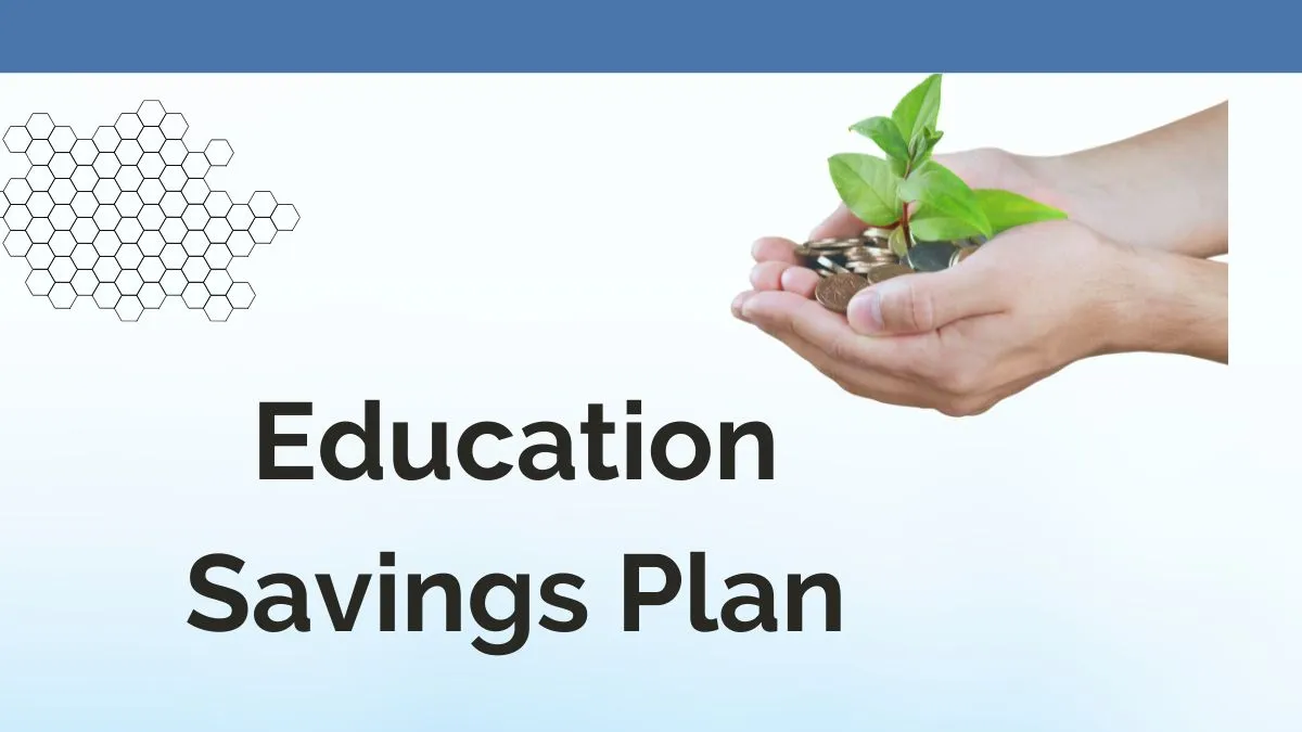 Education Savings Plan