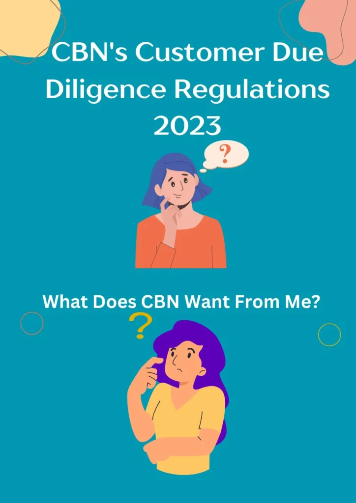 What Does CBN Customer Due Diligence Regulations 2023 Want From You