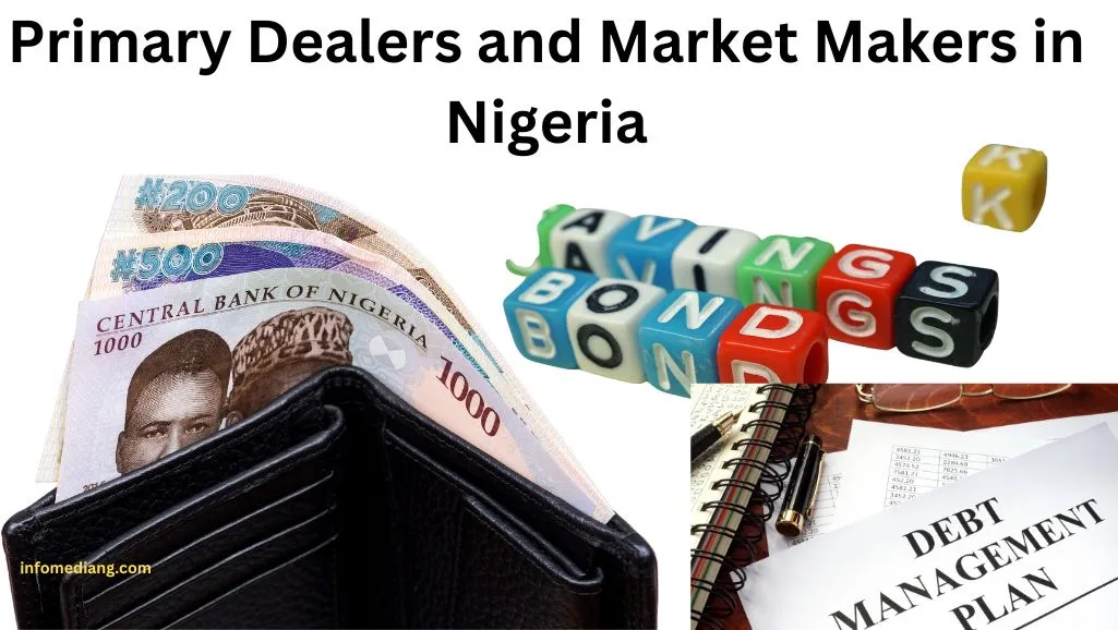 Primary Dealer Market Makers in Nigeria for FGN Saving Bonds